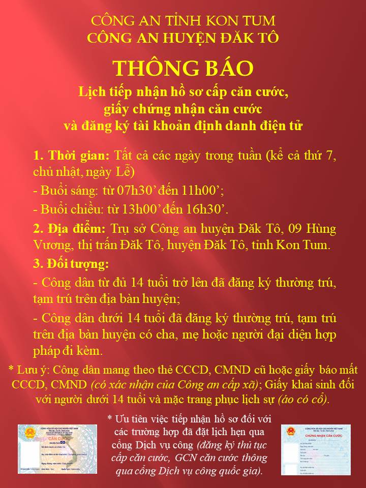 Thông báo Lịch tiếp nhận hồ sơ cấp căn cước, giấy chứng nhận căn cước và đăng ký tài khoản định danh điện tử